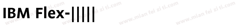 IBM Flex字体转换